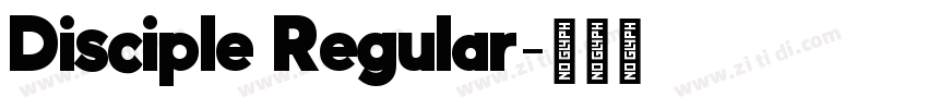 Disciple Regular字体转换 Disciple Regular字体转换